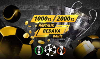 HAFTALIK BEDAVA BAHİS